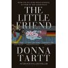 The Little Friend Donna Tartt 9780747573647