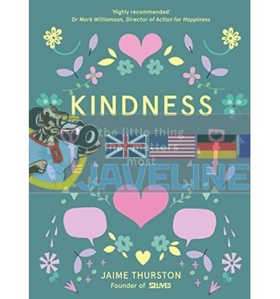 Kindness: The Little Thing That Matters Most Jaime Thurston 9780008252847