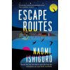 Escape Routes Naomi Ishiguro 9781472264862