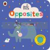Baby Touch: Opposites (A Touch-and-Feel Playbook) Ladybird 9780241427408