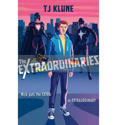 The Extraordinaries T. J. Klune 9781473693067