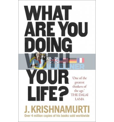 What Are You Doing With Your Life? J. Krishnamurti 9781846045851