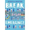 Break in Case of Emergency Jessica Winter 9780008132132