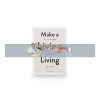 Make a Living Living Nina Karnikowski 9781786275820