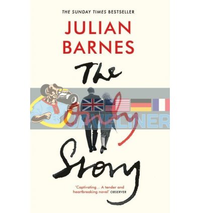 The Only Story Julian Barnes 9781784708313