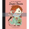 Little People, Big Dreams: David Bowie Ana Albero Frances Lincoln Children's Books 9781786038036