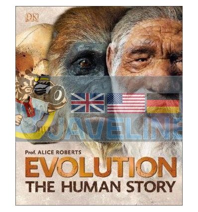 Evolution: The Human Story Alice Roberts 9780241304310