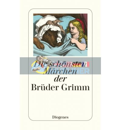 Die schonsten Marchen der BrUder Grimm Diogenes 9783257234855