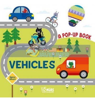 Vehicles (A Pop-Up Book) Agnese Baruzzi White Star 9788854417694