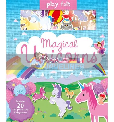 Play Felt: Magical Unicorns Joshua George Imagine That 9781789580310