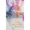 The Complete Illustrated Fairy Tales of Brothers Grimm Jacob Grimm and Wilhelm Grimm Wordsworth 9781853268984