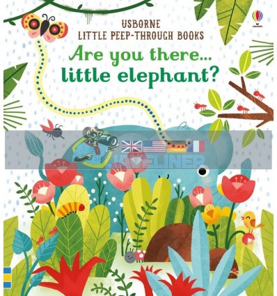 Are You There Little Elephant? Emily Dove Usborne 9781474936781