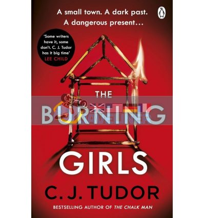 The Burning Girls C. J. Tudor 9781405939652