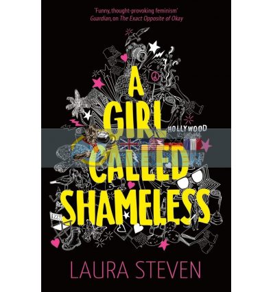 A Girl Called Shameless (Book 2) Laura Steven 9781405288620