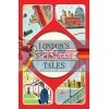 London's Strangest Tales Tom Quinn 9781910232880