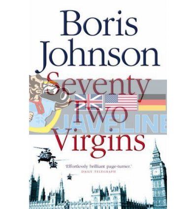 Seventy-Two Virgins Boris Johnson 9780007198054