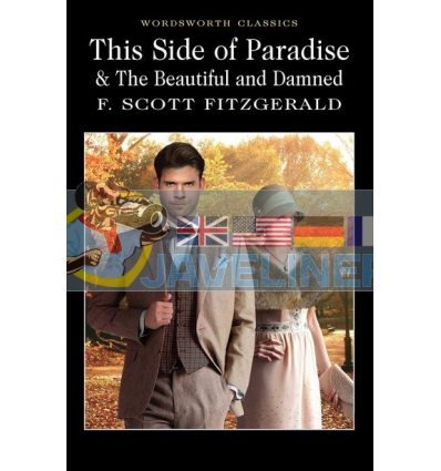 This Side of Paradise. The Beautiful and Damned F. Scott Fitzgerald 9781840226621