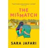 The Mismatch Sara Jafari 9781787465015