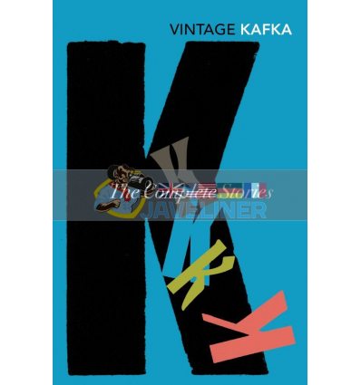 The Complete Short Stories of Kafka Franz Kafka 9780749399467