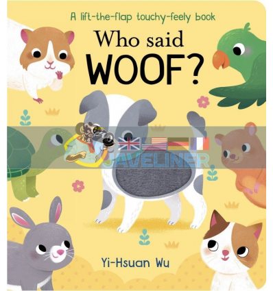 Who Said Woof? Yi-Hsuan Wu Little Tiger Press 9781912756339
