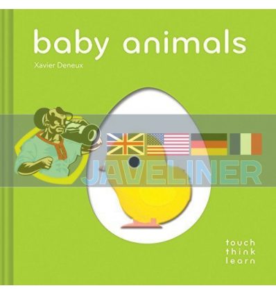 TouchThinkLearn: Baby Animals Xavier Deneux Chronicle Books 9781452145198