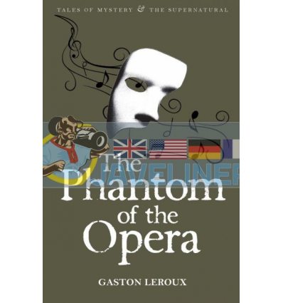 The Phantom of the Opera Gaston Leroux 9781840220735