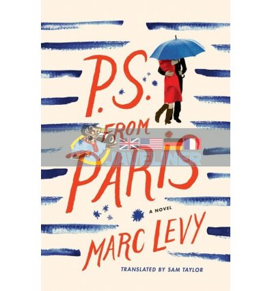 P.S. from Paris Marc Levy 9781477820285