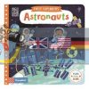 First Explorers: Astronauts Christiane Engel Campbell Books 9781509851959