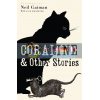 Coraline and Other Stories Neil Gaiman 9781408803455