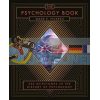 The Psychology Book: 250 Milestones in the History of Psychology Wade E. Pickren 9781454927884