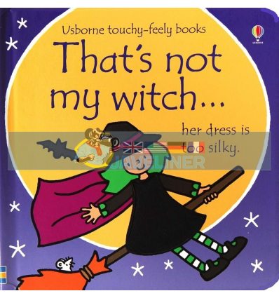 That's Not My Witch... Fiona Watt Usborne 9781474935982