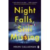 Night Falls, Still Missing Helen Callaghan 9781405935593