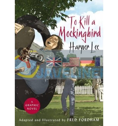 To Kill a Mockingbird (A Graphic Novel) Fred Fordham 9781785151552