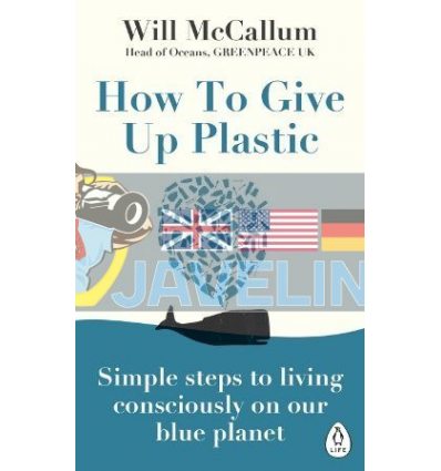 How to Give Up Plastic Will McCallum 9780241388938
