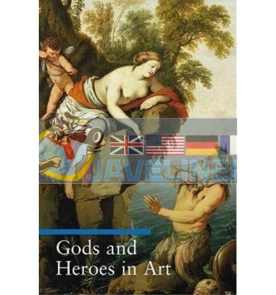 Gods and Heroes in Art Lucia Impelluso 9780892367023