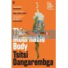 This Mournable Body Tsitsi Dangarembga 9780571355525