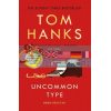 Uncommon Type Tom Hanks 9781786091338