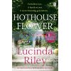 Hothouse Flower Lucinda Riley 9780141049373