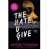 The Hate U Give Angie Thomas 9781406372151