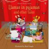 Llamas in Pyjamas and Other Tales with Audio CD David Semple Usborne 9781474907262