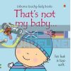 That's Not My Baby… (Boy) Fiona Watt Usborne 9781409506263