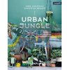 Urban Jungle: Living and Styling with Plants Igor Josifovic 9783766722447