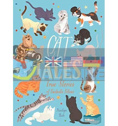 Cat Tales: True Stories of Fantastic Felines Penelope Rich Arcturus 9781839403606