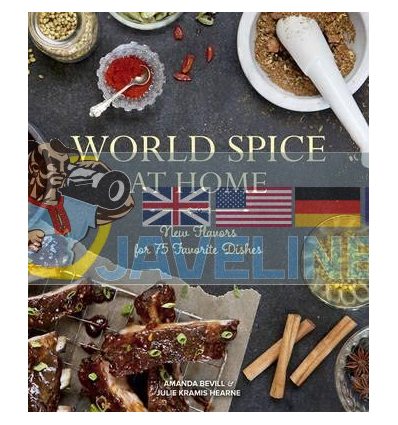 World Spice at Home Amanda Bevill 9781570619076