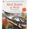 Bird Builds a Nest Martin Jenkins Walker Books 9781406382709