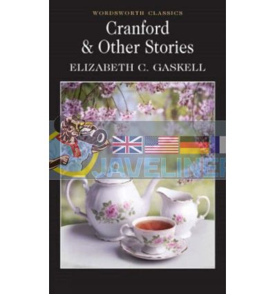 Cranford and Other Stories Elizabeth Gaskell 9781840224511