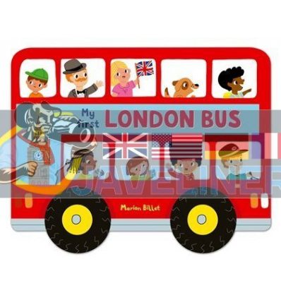 Whizzy Wheels: My First London Bus Marion Billet Campbell Books 9780230760578
