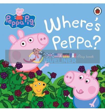 Where's Peppa? (A Lift-the-Flap Book) Ladybird 9780241476703