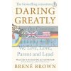Daring Greatly Brene Brown 9780241257401