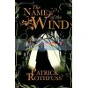 The Name of the Wind Patrick Rothfuss 9780575081406